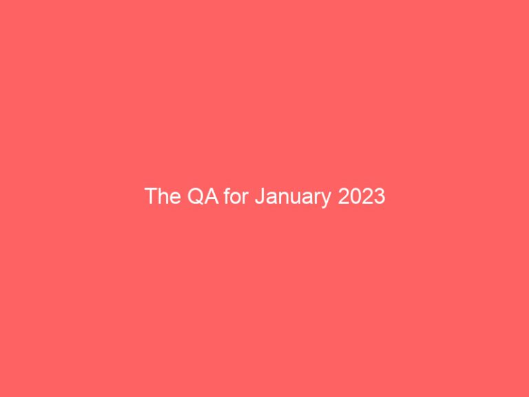 The QA for January 2023